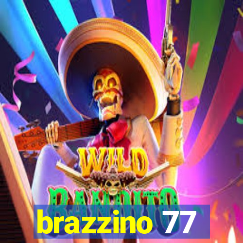 brazzino 77